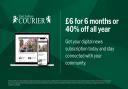 Courier readers can subscribe for just £6 for 6 months in this flash sale